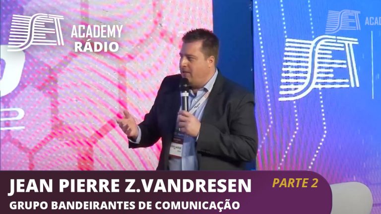 O Futuro do Rádio está nas Redes? Jean Pierre Zanetti Vandresen (Parte 2)
